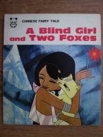 A blind girl and two foxes