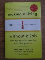 Barbara J. Winter - Making a living without a job