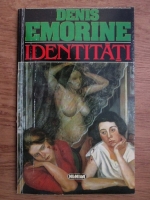 Denis Emorine - Identitate
