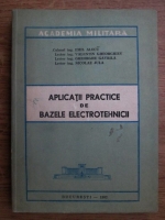 Emil Alecu - Aplicatii practice de bazele electrotehnicii