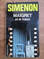 Georges Simenon - Maigret et le tueur
