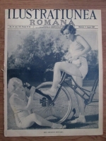 Ilustratiunea Romana, nr. 33, an IX, 11 august 1937