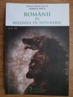 Marius Finca - Romanii in mileniul de intuneric, sec. III-XIV