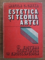 Anticariat: Matila C. Ghyka - Estetica si teoria artei