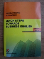 Mihaela Mocanu, Elena Vasiliu - Quick steps towards, business english