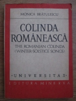 Anticariat: Monica Bratulescu - Colinda romaneasca
