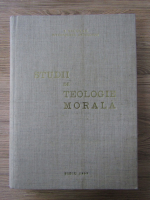 Anticariat: Nicolae Mladin - Studii de teologie morala 