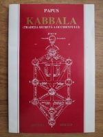 Anticariat: Papus - Kabbala. Traditia secreta a occidentului