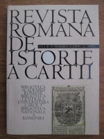 Revista romana de istorie a cartii nr. 3 (2006), nr. 4 (2007)