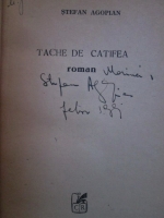 Stefan Agopian - Tache de catifea (cu autograful autorului)