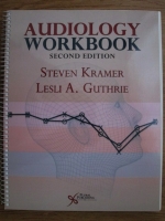 Steven Kramer, Lesli A. Guthrie - Audiology. Workbook