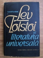 T. Motiliova - Lev Tolstoi si literatura universala