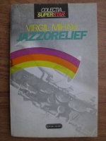 Virgil Mihaiu - Jazzorelief