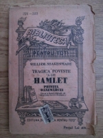 William Shakespeare - Tragica poveste a lui Hamlet printul Danemarcei