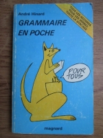 Andre Hinard, Jean Le Lay - Grammaire en poche