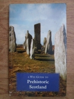 Ann MacSween - Prehistoric Scotland