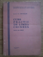 B. Wechsler - Curs practic de limba chineza. Texte din presa