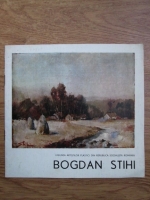 Bogdan Stihi (catalog de expozitie)