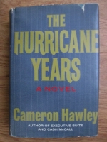 Cameron Hawley - The hurricane years