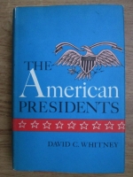 David C. Whitney - The american presidents