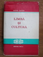 Doina David - Limba si cultura. Romana literara intre 1880 si 1920. Cu privire speciala la Transilvania si Banat