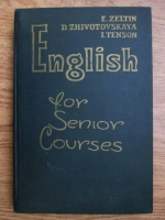 E. Zeltin, D. Zhivotovskaya, L. Tenson - English for senior courses