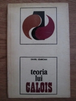 Gavril Samboan - Teoria lui Galois