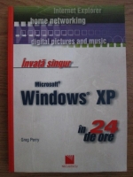 Greg Perry - Invata singur Microsoft Windows XP in 24 de ore