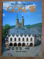 Hans Gunther Griep - Weltkulturerbe goslar
