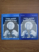 Ilie Stancu, Tudor Diaconu - Limba vorbita de Adam si Eva (2 volume)