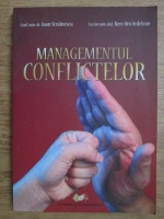Ioan Strainescu, Ben Oni Ardelean - Managementul conflictelor