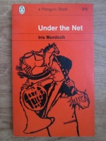 Iris Murdoch - Under the net