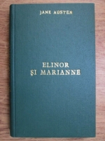 Jane Austen - Elinor si Marianne