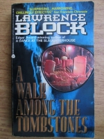 Lawrence Block - A walk among the Tombstones