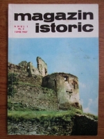 Anticariat: Magazin istoric, anul I nr. 3 iunie 1967