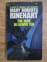 Mary Roberts Rinehart - The man in lower ten