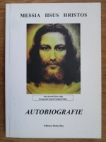 Messia Iisus Hristos - Autobiografie