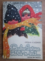 Anticariat: Otilia Cazimir - Baba iarna intra-n sat