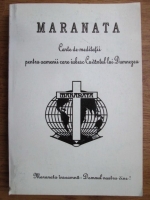 Anticariat: Paul Gerhard Mink - Maranata, carte de meditatii pentru oamenii care iubesc Cuvantul lui Dumnezeu
