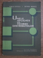 Romulus Cristescu, Gheorghe Marinescu - Unele aplicatii ale teoriei distributiilor