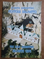 Sfanta Manastire Pestera Ialomitei