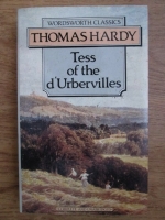 Anticariat: Thomas Hardy - Tess of the d Urbervilles