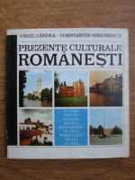 Anticariat: Virgil Candea, Constantin Simionescu - Prezente culturale romanesti
