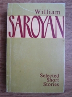 William Saroyan - Selected short stories
