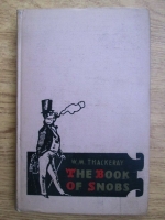 William Thackeray - The book of snobs