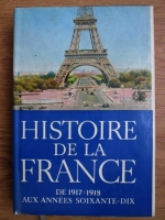 A. Manfred - Histoire de la France de 1917-1918 aux annees soixante-dix
