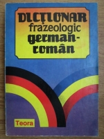 Anticariat: Alexandru Roman - Dictionar frazeologic german-roman