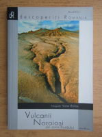 Ana Dicu - Vulcanii Noroiosi din zona Buzaului