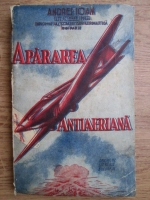 Andrei Ioan - Apararea antiaeriana (1939)