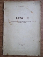 D. Caracostea - Lenore. O problema de literatura comparata si folklor (1929)